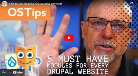 5 must haves for drupal